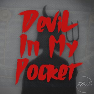 Devil In My Pocket