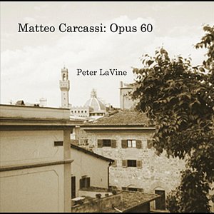 Matteo Carcassi: Opus 60