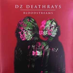 Bloodstreams (10 Year Anniversary Vinyl Re-Press)