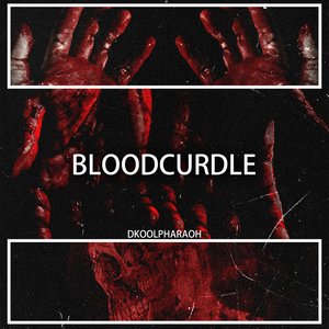 Bloodcurdle