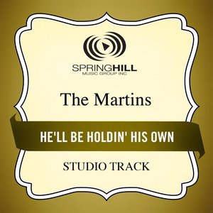 He'll Be Holdin' His Own (Studio Track)