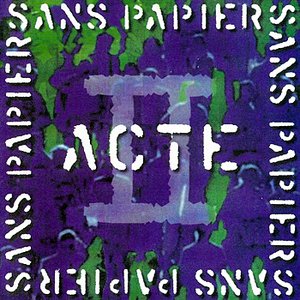 Sans Papiers : Acte 2