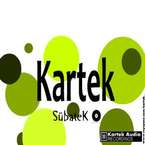 Sûbatek - Mix by Kartek