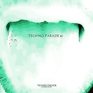 Image for 'Techno Parade #2'