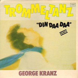 Trommeltanz (Din Daa Daa)