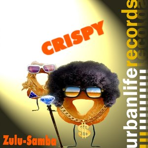 Zulu Samba (Crispy  Rmx)