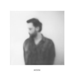 Moizm