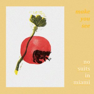 Make You See