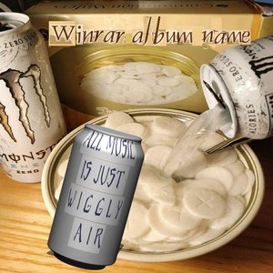 All music is just W I G G L Y A I R