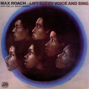 Lift Every Voice and Sing (With the J.C. White Singers)
