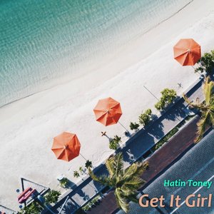Get It Girl - Single