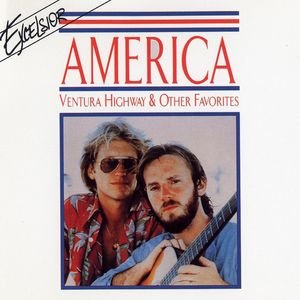 Ventura Highway & Other Favorites