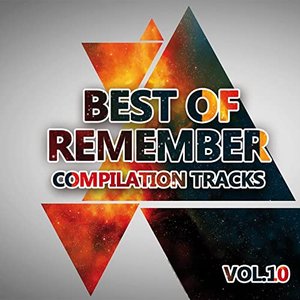 Best of Remember Vol. 10 (Compilation Tracks)