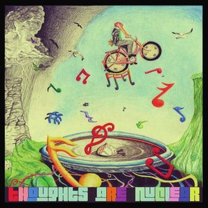 Thoughts Are Nuclear EP