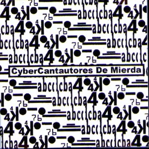 Image for 'Cybercantautores De Mierda'