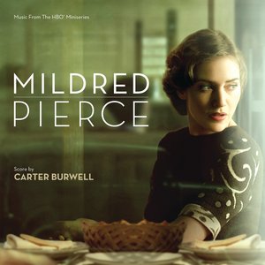 Mildred Pierce (Music from the HBO Miniseries)