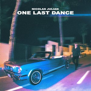 One Last Dance - Single