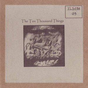 The Ten Thousand Things