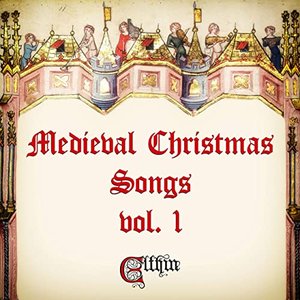 Medieval Christmas Songs, Vol. I