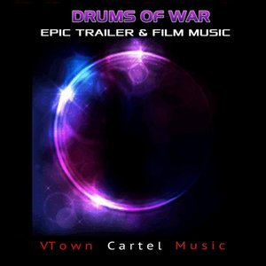 Drums of War: Epic Trailer & Film Music
