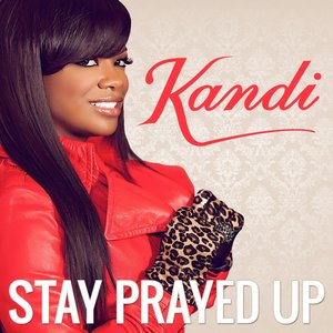 Stay Prayed Up - Single