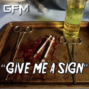 Give Me a Sign