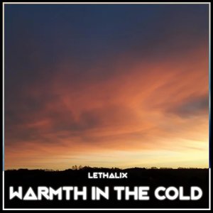 Warmth in The Cold