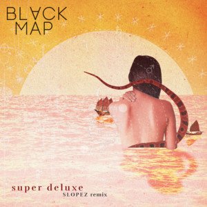 Super Deluxe (Slopez Remix) - Single