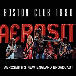 Aerosmith - Boston Club, Boston, 1980 - Zortam Music