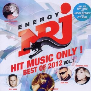 Energy - Hit Music Only ! - Best Of 2012 Vol.1