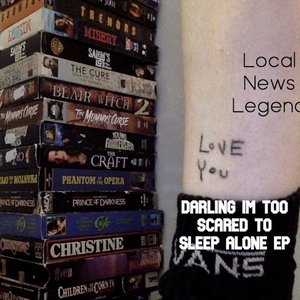 Darling I'm Too Scared to Sleep Alone [Explicit]