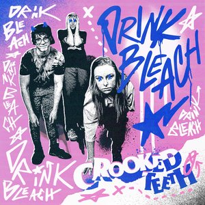 Drink Bleach - Single