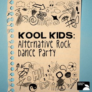 Kool Kids Alternative Rock Dance Party