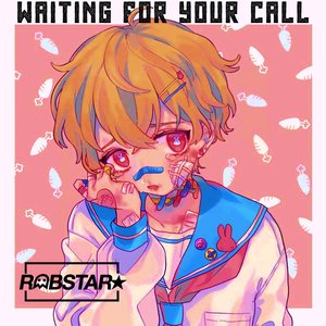 Waiting for Your Call