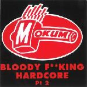 Bloody F**king Hardcore Pt 2