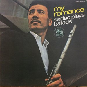 My Romance - Sadao plays Ballads