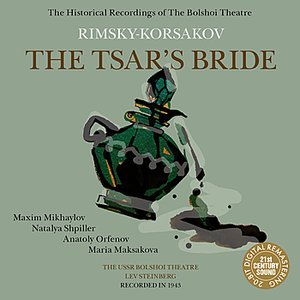 Rimsky-Korsakov: The Tsar's Bride