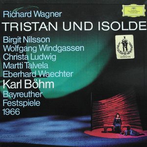 Wagner: Tristan und Isolde
