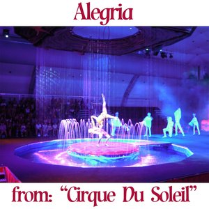 Alegrìa (From'' Cirque du Soleil'')