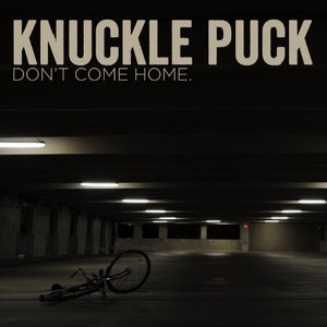 Don't Come Home - Single