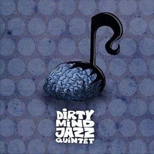 Dirty Mind Jazz Band 的头像