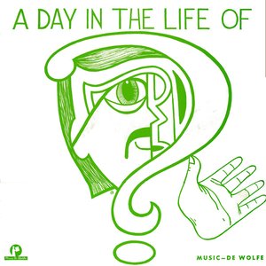 A Day In The Life of ?