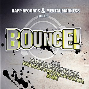 Bounce ! Vol. 1 (Best Of Hands Up Techno, Electro, House & #1 Dance Club Hits)