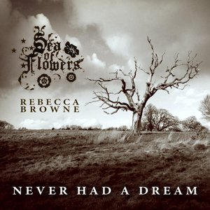 Image for 'Never Had a Dream (feat. Rebecca Browne)'