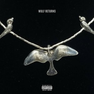 Wulf Returns