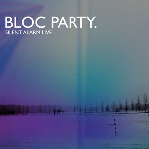 Silent Alarm Live [Explicit]