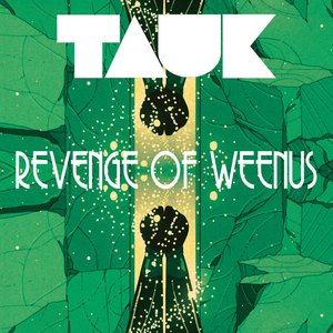 Revenge of Weenus