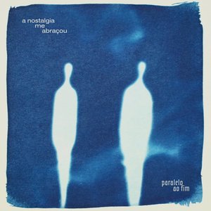 A Nostalgia Me Abraçou