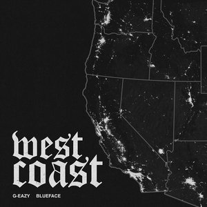 West Coast (feat. Blueface, ALLBLACK & YG)