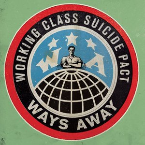 Working Class Suicide Pact - Single